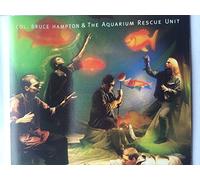 Hampton, Col. Bruce - Col Bruce Hampton & The Aquarium Rescue Unit