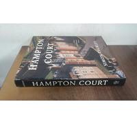 Hampton Court - A Social and Architectural History (The Paul Mellon Centre for Studies in British Art)