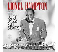 Hampton, Lionel - And the Just Jazz All Stars