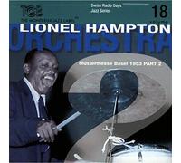 Hampton, Lionel - Basel 1953 - Part 2