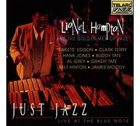 Hampton, Lionel - Just Jazz: Live At The Blue Note