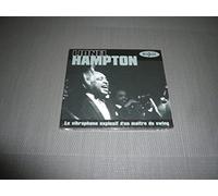 Hampton, Lionel - Lionel Hampton: Le Vibraphone Explosif D'un Maitre Du Swing