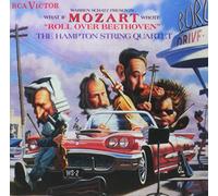 Hampton String Quartet - What If Mozart Wrote, 'Roll over Beethoven'