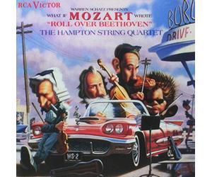 Hampton String Quartet - What If Mozart Wrote, 'Roll over Beethoven'