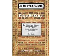 Hampton Wick: Brick by Brick Volume 2 by Ray Elmitt (2013-11-09)