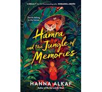Hamra and the Jungle of Memories