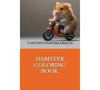 HAMSTER COLORING BOOK FOR SMART KIDS
