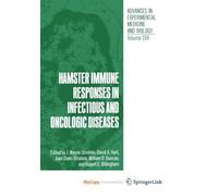 Hamster Immune Responses in Infectious and Oncologic Diseases