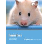Hamster - Pet Friendly : Understanding and Caring for Your Pet