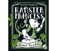 Hamster Princess: Giant Trouble: 4