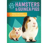 Pet Expert: Hamsters and Guinea Pigs: (Pet Expert Illustrated edition)