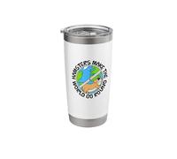 Hamsters Make The World Go Round, Earth Day Funny Stainless Steel Insulated Tumbler