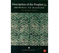 Hamza Yusuf - Description of the Prophet
