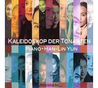 Han-Lin Yun - Kaleidoskop Der Tonarten