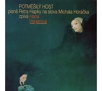 Hana Hegerova - Potmesily Host