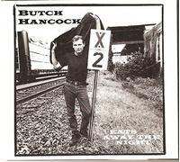 Hancock Butch - Eats Away the Night