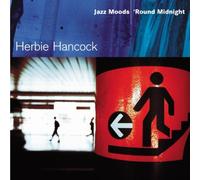 Hancock, Herbie - Jazz Moods: 'round Midnight