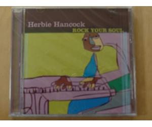 Hancock, Herbie - Rock Your Soul