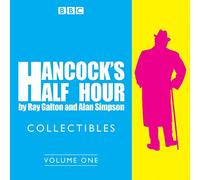 Hancock's Half Hour Collectibles – Volume 1: Rarities from the BBC radio archive