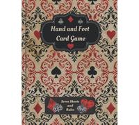 Hand and Foot Card Game Score Sheets: Score Keeper Notebook and Instruction Rules For Playing - Tan Suits Vintage Cover