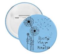 Hand Drawn Dandelion Flowers Bloom Where You are Planted 5 PCs Round Tinplate Badge, Badge Lapel Tie Pin, Lightweight Button Badge for Women Men Office Worker Teacher Student Decor