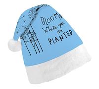 Hand Drawn Dandelion Flowers Bloom Where You are Planted Christmas Hat, Santa Hat, Xmas Comfort Holiday Hat for Adults, for Christmas Party New Year Festive Holiday Home Decorations