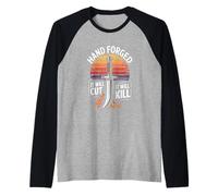 Hand Forged It Will Cut It Will Kill Raglan Baseball Tee