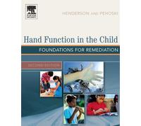 Hand Function in the Child: Foundations for Remediation