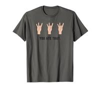 Hand Holding Up Number Eight 8 in Sign Language You Ate That T-Shirt