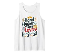 Hand Hygiene is My Love Language, Infection Control Nursing Tank Top