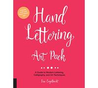 Hand Lettering Art Pack : A Guide to Modern Lettering, Calligraphy, and Art Techniques-Includes book and lined sketch pad