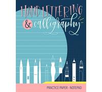 Hand Lettering & Calligraphy: Practice Paper - Notepad