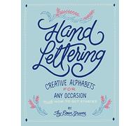 Hand Lettering: Creative Alphabets for Any Occasion
