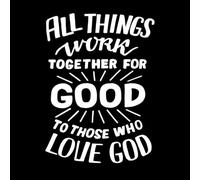 Hand Lettering wth Bible Verse All Things Work Fine Carving Stickers 57.6x79cm It Won't Fall Off White