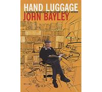 Hand Luggage: A Personal Anthology (New Century S.)