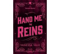 Hand Me The Reins: 3 (Bachelor Auction)