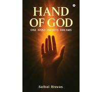 HAND OF GOD: ONE HAND INFINITE DREAMS