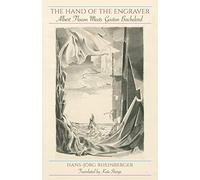 Hand of the Engraver, The: Albert Flocon Meets Gaston Bachelard (SUNY series, Intersections: Philosophy and Critical Theory)