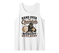 Hand Over The Chocolate and No Body Gets Hurt Tank Top