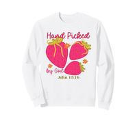 Hand Picked by God John 15:16 Strawberry Faith Sweatshirt