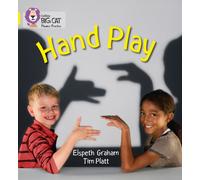 HAND PLAY: Band 03/Yellow (Collins Big Cat Phonics)