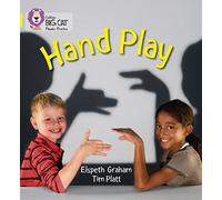 HAND PLAY: Band 03/Yellow (Collins Big Cat Phonics)