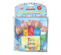 Hand-Puppet Board Book: This Little Piggy (Little Scholastic) - Soft Velour Puppet with Attached Piggy Rhyme Book - C-9780545030380