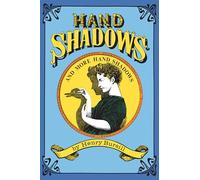 Hand Shadows and More Hand Shadows (Dover Children's Activity Books)