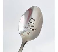 Hand Stamped Dessert, Coffee Spoon, Soup, and Poisoned Spoons - Funny 'You Have Been Poisoned'