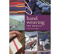 Hand Weaving: The Basics