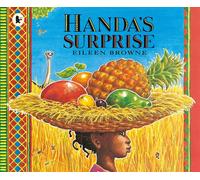 Handa's Surprise: A classic read-aloud picture book, loved by teachers and chil