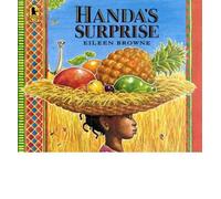 [( Handa's Surprise )] [by: Eileen Browne] [Mar-2011]