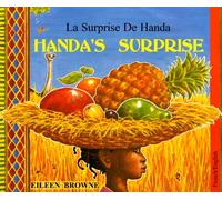 Handa's Surprise [French Version]