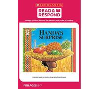 Handa's Surprise: teaching activities for guided and shared reading, writing, speaking, listening and more! (Read & Respond): 1